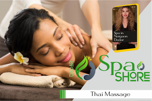 Thai Massage in Naigaon Dadar